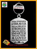 Always Remember You Are Braver Double Sided Laser Engraved Key Ring-Bag Tag Key Rings