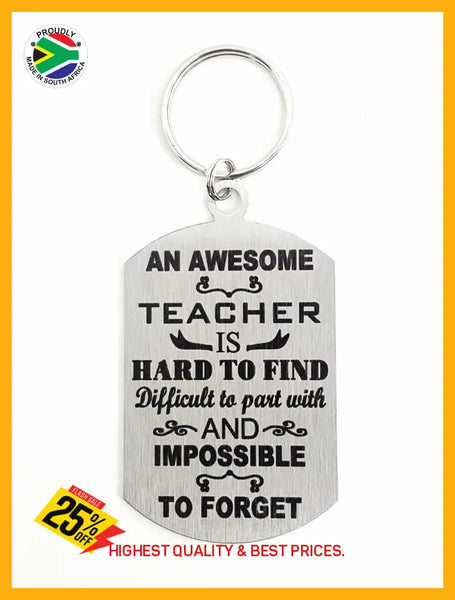 An Awesome Teacher Is Hard To Find Single Sided Laser Engraved Key Ring-Bag Tag Key Rings