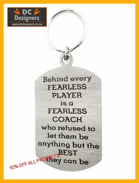 Fearless Coach Single Sided Laser Engraved Key Ring-Bag Tag Key Rings