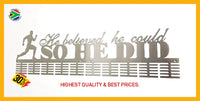 He Believed He Could 100 Tier Medal Hanger Stainless Steel Brush Finish Sports Medal Hangers