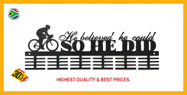 He Believed He Could Cycling 48 Tier Medal Hanger Black Sports Medal Hangers