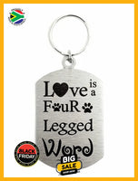 Love Is A Four Legged Word Single Sided Laser Engraved Key Ring-Bag Tag Key Rings