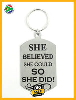 She Believed She Could So Did Single Sided Laser Engraved Key Ring-Bag Tag Key Rings