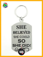 She Believed She Could So Did Single Sided Laser Engraved Key Ring-Bag Tag Key Rings