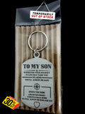 To My Son Double Sided Laser Engraved Key Ring-Bag Tag Rings