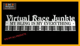 Virtual Race Junkie My Bling Is Everything 72 Tier Medal Hanger Stainless Steel Brush Finish Sports