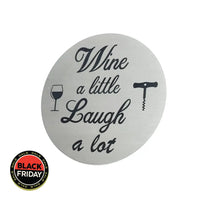 Wine Coasters Laser Etched In Stainless Steel A Little Laugh Lot