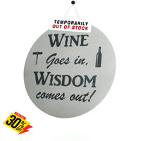 Wine Coasters Laser Etched In Stainless Steel Goes Wisdom Comes Out