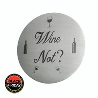 Wine Coasters Laser Etched In Stainless Steel Not