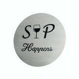 Wine Coasters Laser Etched In Stainless Steel Sip Happens